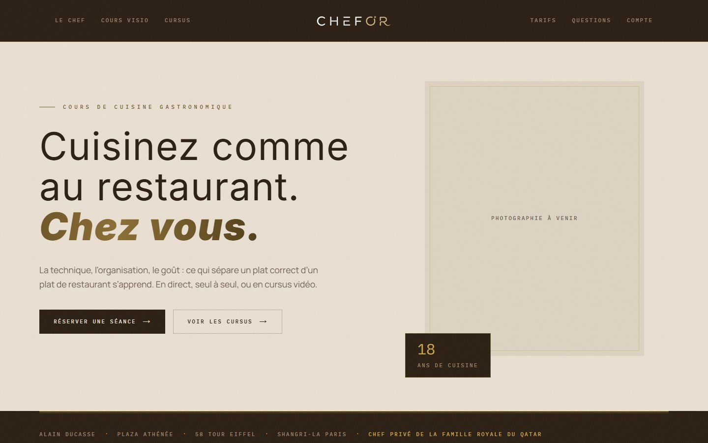 Page d’accueil Chefor, titre Cuisinez comme au restaurant, Chez vous, composition éditoriale crème.